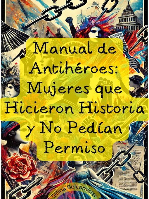 Title details for Manual de Antihéroes by Selina Belcomister - Available